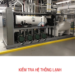 KIỂM TRA HỆ THỐNG LẠNH
